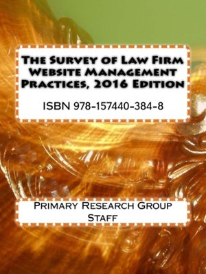 cover image of Survey of Law Firm Website Management Practices, 2016 Edition
